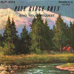 Download Pine Ridge Boys - Sing Your Request