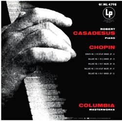 Download Chopin Robert Casadesus - Sonata No 2 In B Flat Minor Op 35 Ballades Nos 1 2 3 4