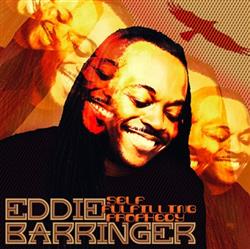 Download Eddie Barringer - Self Fulfilling Prophecy