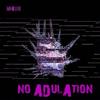 ladda ner album Mslwte - No Adulation EP