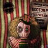 kuunnella verkossa Doctor P & Flux Pavilion - Circus Records Mix