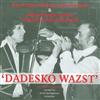 Royal Gipsy Orchestra Tata Mirando & Nello Mirando And The Hungarian Gipsy Ensemble - Dadesko Wazst