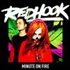 online luisteren RedHook - Minute On Fire