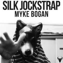 Download Myke Bogan - Silk Jockstrap