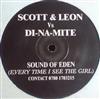 lyssna på nätet Scott & Leon Vs DiNaMite - Sound Of Eden Every Time I See The Girl