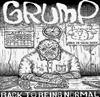 ladda ner album Grump - Back To Being Normal